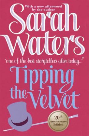 Cover of Tipping the Velvet by Sarah Waters