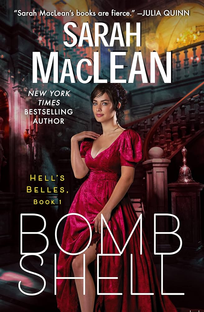Cover of Bombshell by Sarah MacLean