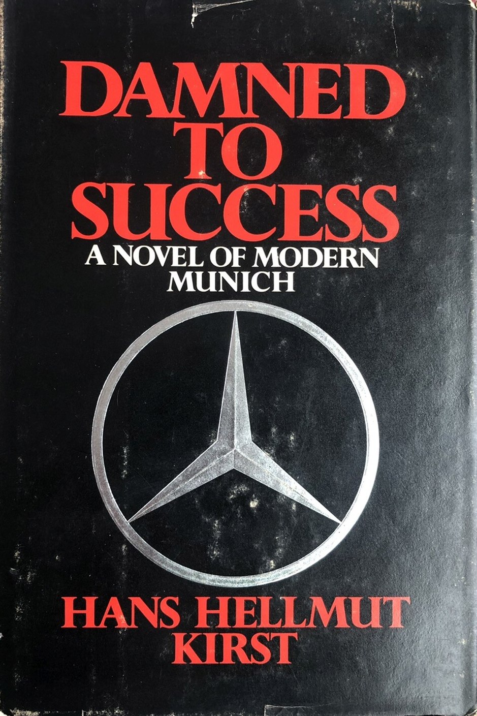 Cover of Damned to Success by Hans Hellmut Kirst