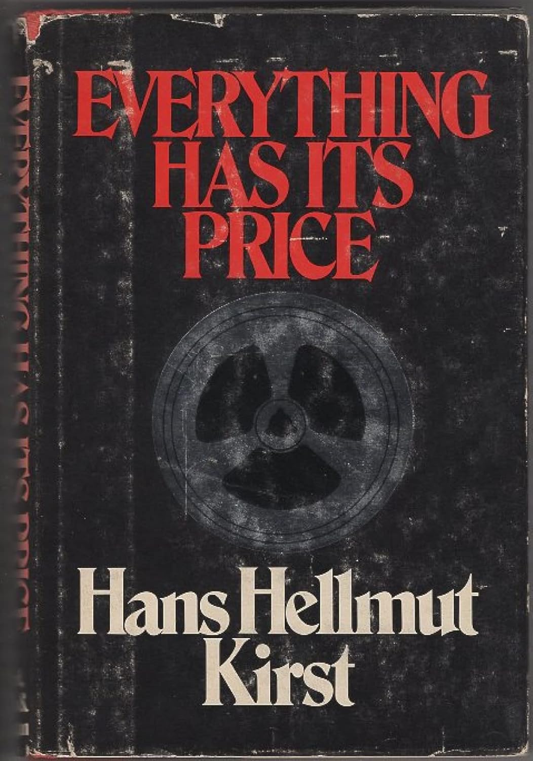 Cover of Everything has a Price by Hans Hellmut Kirst