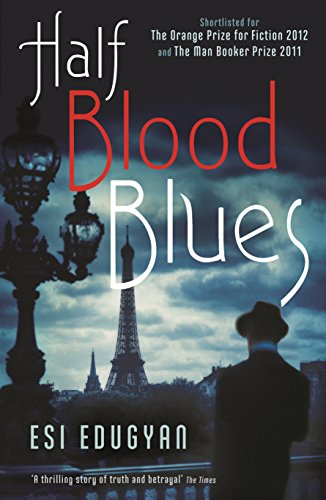 Cover of Half Blood Blues by Esi Edugyan