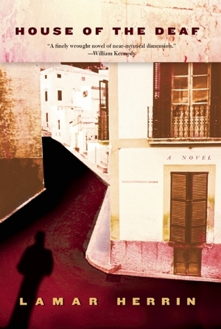 Cover of House of the Deaf by Lamar Herrin