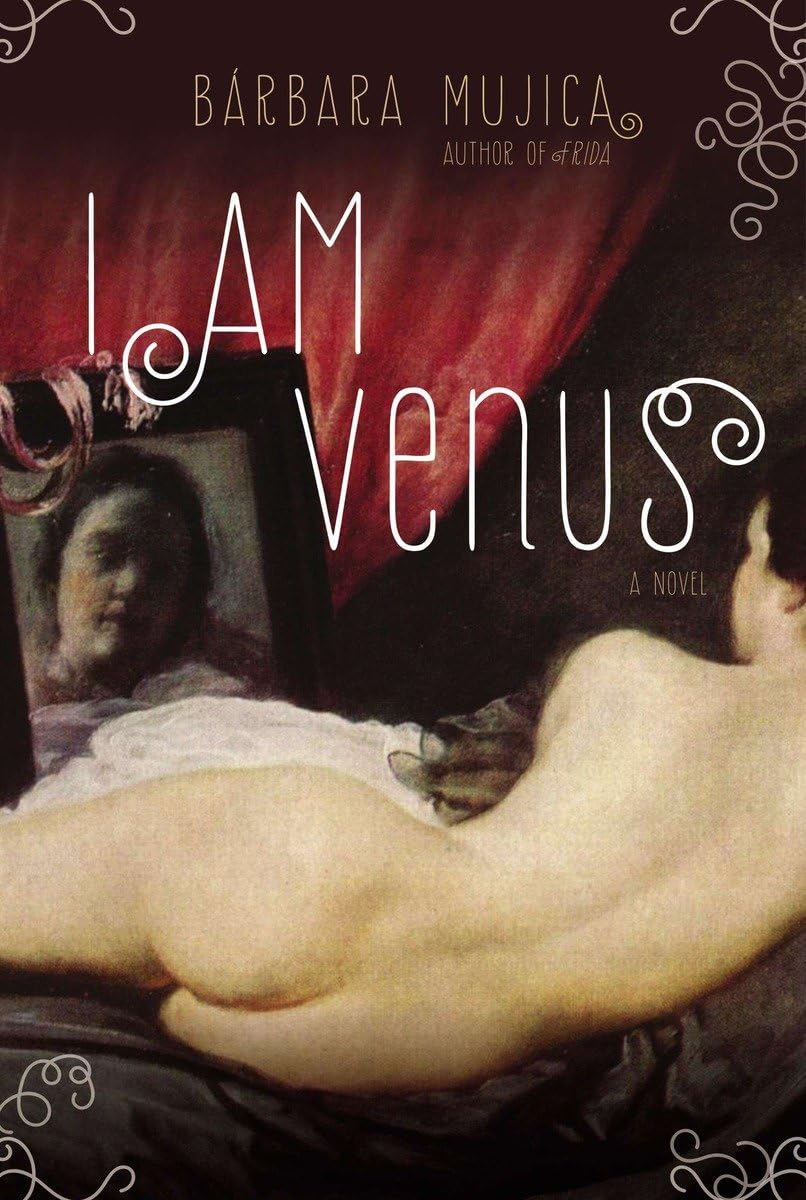 Cover of I Am Venus by Bárbara Mujica