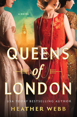 Cover of Queens of London by Heather Webb