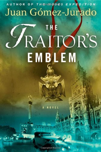 Cover of The Traitor’s Emblem by Juan Gómez-Jurado