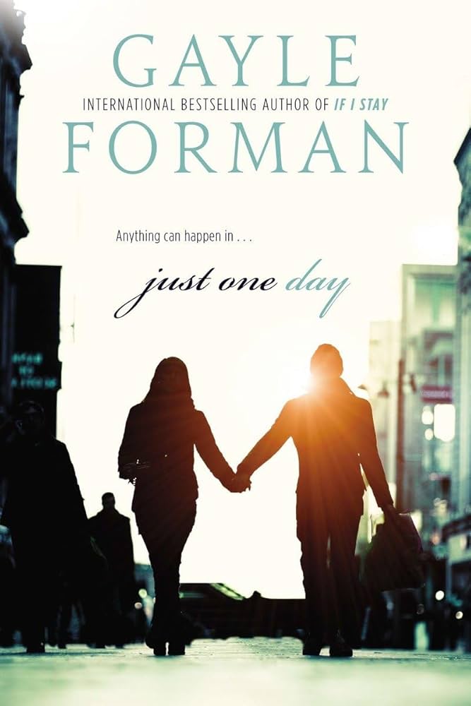 Cover of Just One Day by Gayle Forman