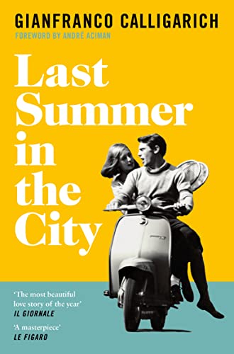 Cover of Last Summer in the City by Gianfranco Calligarich