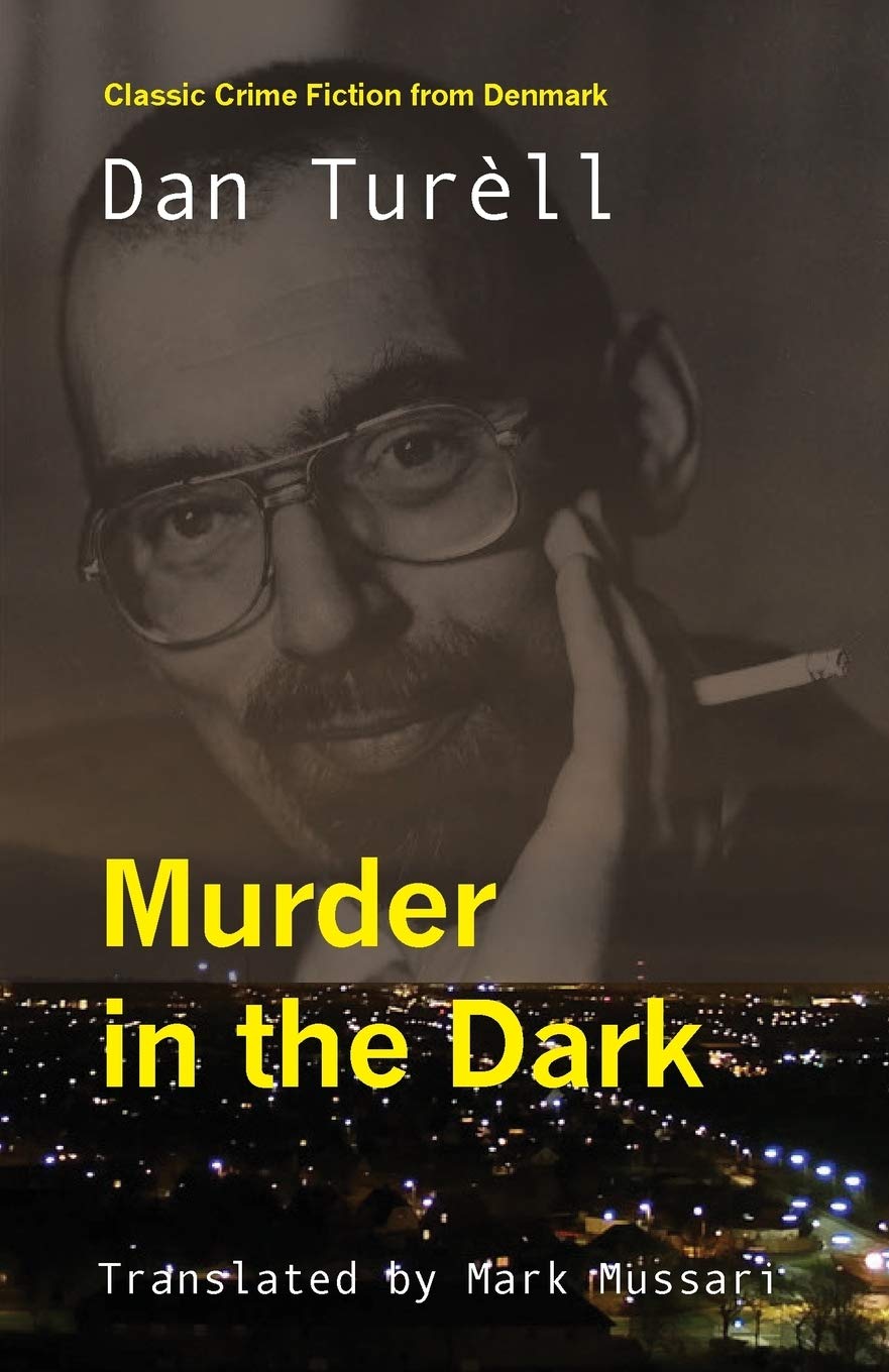 Cover of Murder in the Dark by Dan Turèll