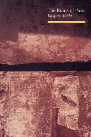 Cover of The Ruins of Paris by Jacques Réda