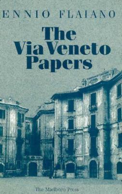 Cover of Via Veneto Papers by Ennio Flaiano