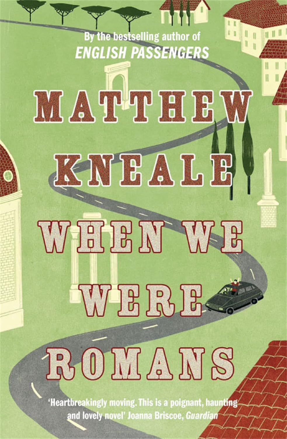 Cover of When We Were Romans by Matthew Kneale